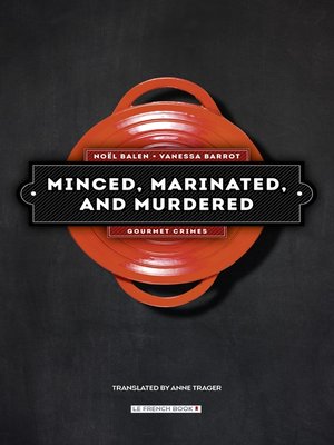 cover image of Minced, Marinated, and Murdered